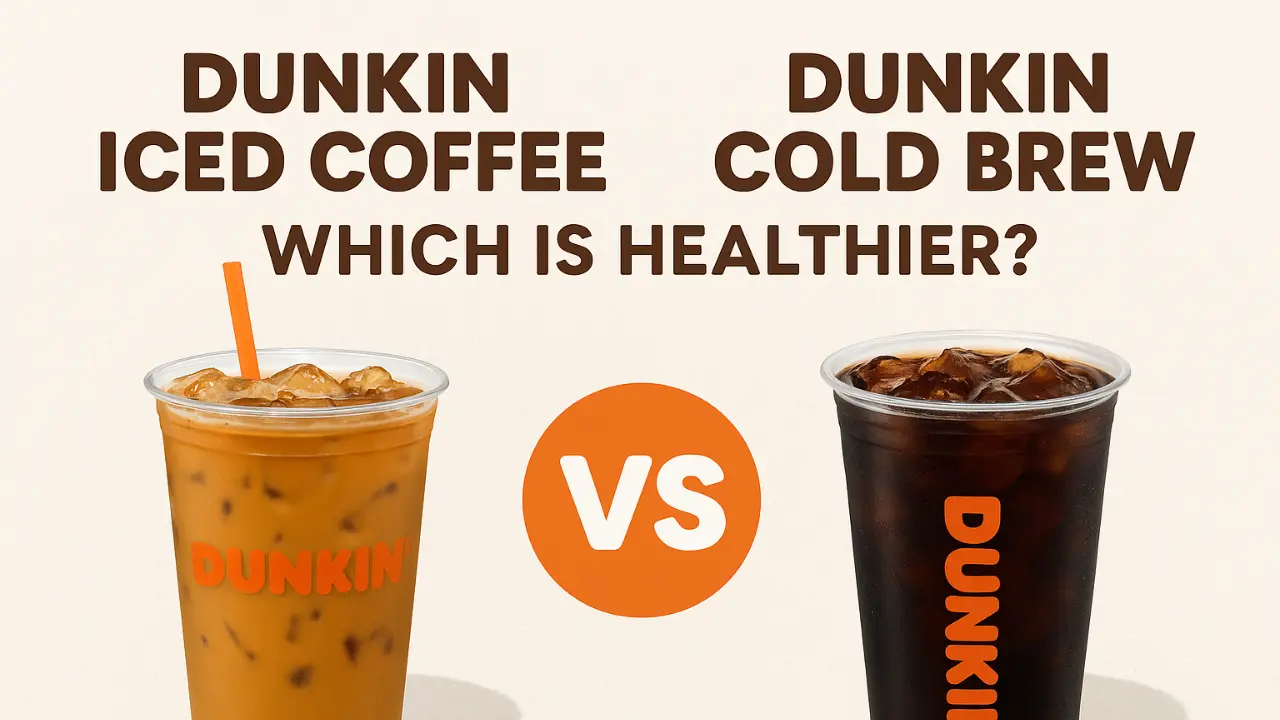 Dunkin Iced Coffee vs Cold Brew